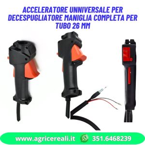 Acceleratore Unniversale per Decespugliatore Maniglia Completa per Tubo 26 mm