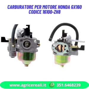 Carburatore per motore Honda GX160 Codice 16100-ZH8