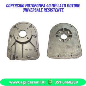 Coperchio motopompa 40 mm lato motore universale resistente