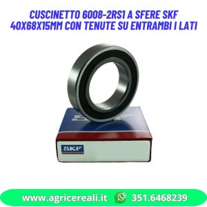 Cuscinetto 6008-2RS1 a Sfere SKF 40x68x15mm con Tenute su Entrambi i Lati