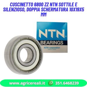 Cuscinetto 6800 ZZ NTN sottile e silenzioso, doppia schermatura 10x19x5 mm