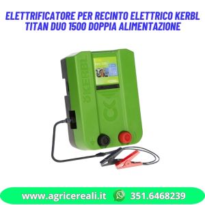 Elettrificatore per recinto elettrico Kerbl TITAN DUO 1500 doppia alimentazione
