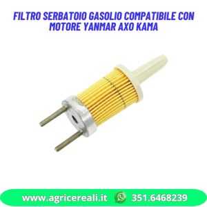 Filtro serbatoio gasolio compatibile con motore Yanmar Axo Kama