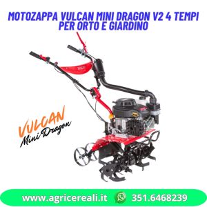 Motozappa Vulcan Mini Dragon V2 4 Tempi per Orto e Giardino