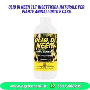 Olio di Neem 1 Lt insetticida naturale per piante animali orto e casa
