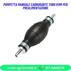 Pompetta manuale carburante tubo 8mm per prealimentazione