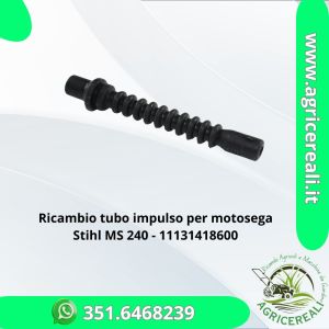Ricambio tubo impulso per motosega Stihl MS 240 - 11131418600