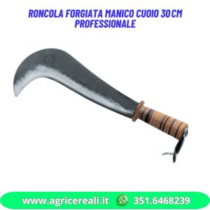 Roncola forgiata manico cuoio 30 cm professionale