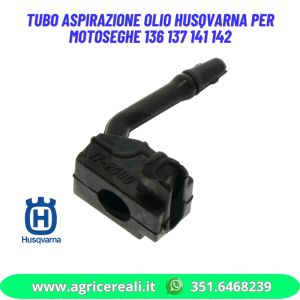 Tubo pesca olio Husqvarna modello 136 -137 - 141 - 142 Cod.5450371